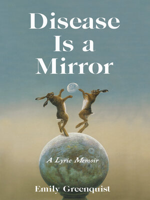 cover image of Disease Is a Mirror